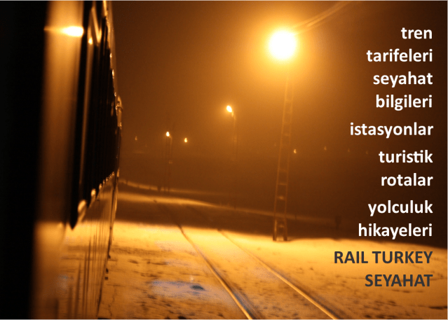 rail turkey seyahat